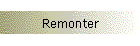 Remonter