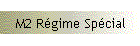 M2 Rgime Spcial